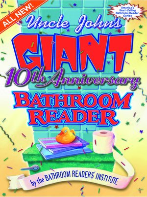 cover image of Uncle John's Giant 10th Anniversary Bathroom Reader